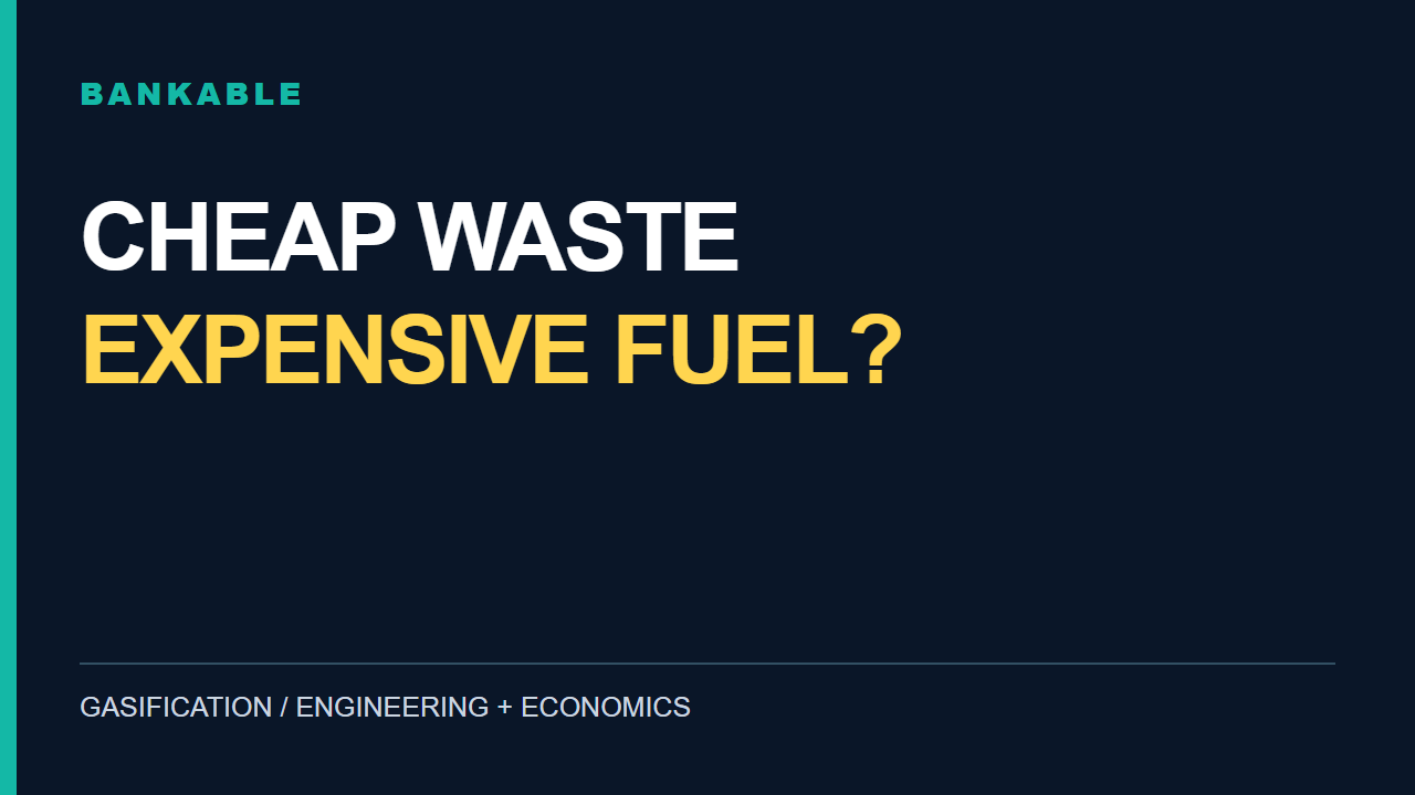 Gasification: Cheap Waste, Expensive Fuel?